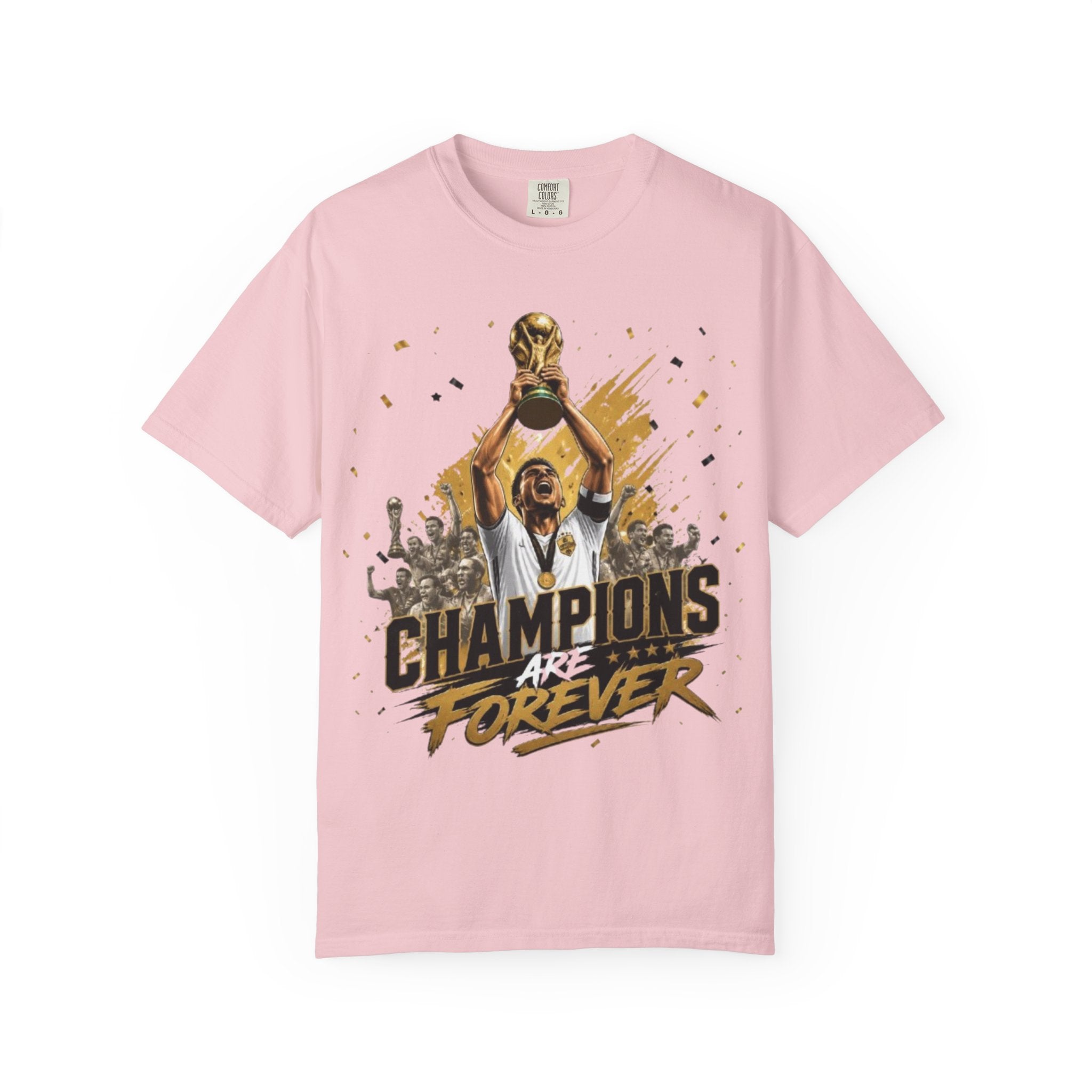 Champions Are Forever T-Shirt — World Cup Trophy Soccer Fan Tee