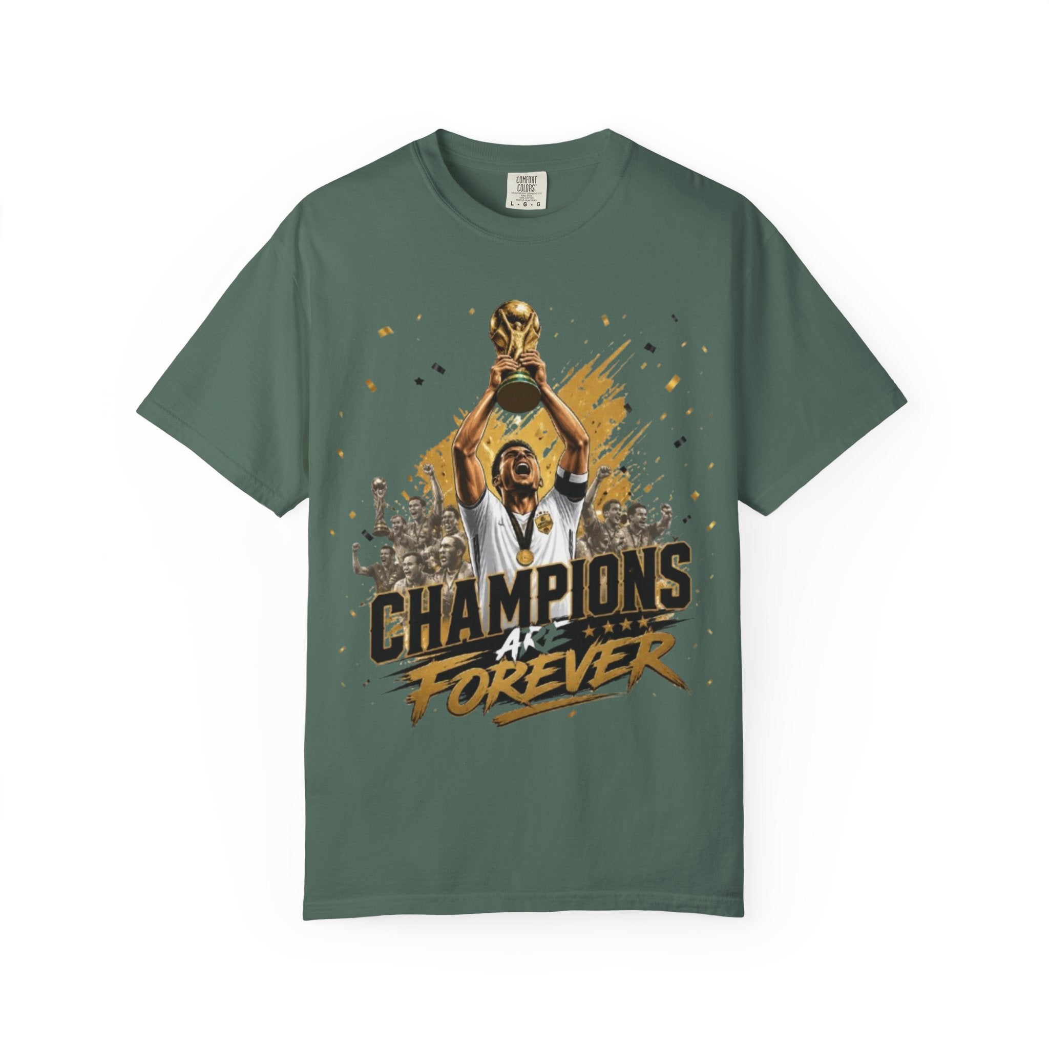 Champions Are Forever T-Shirt — World Cup Trophy Soccer Fan Tee