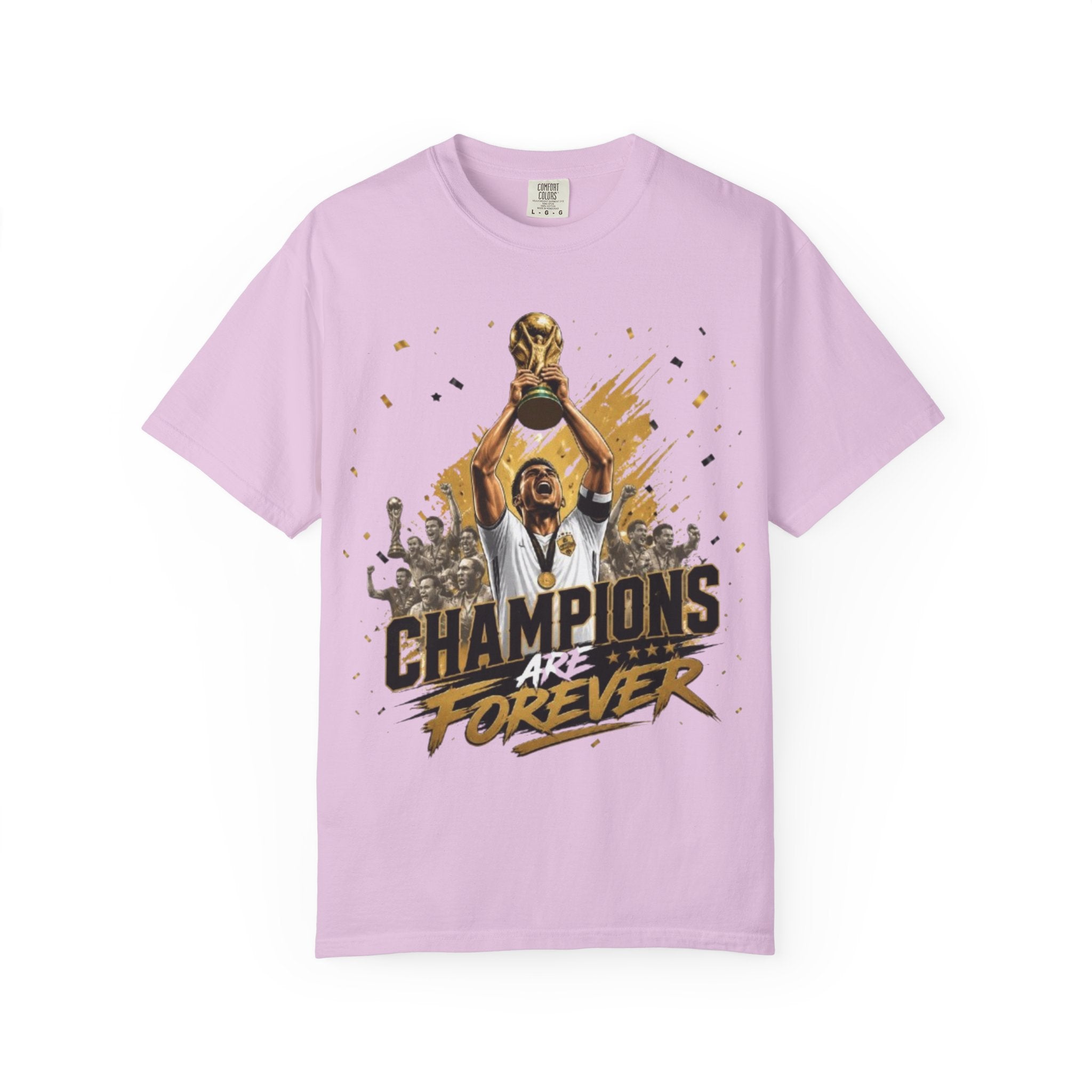 Champions Are Forever T-Shirt — World Cup Trophy Soccer Fan Tee