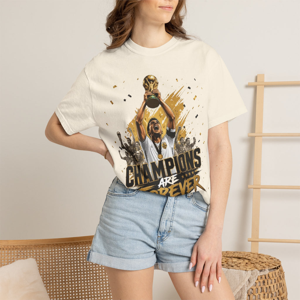 Champions Are Forever T-Shirt — World Cup Trophy Soccer Fan Tee