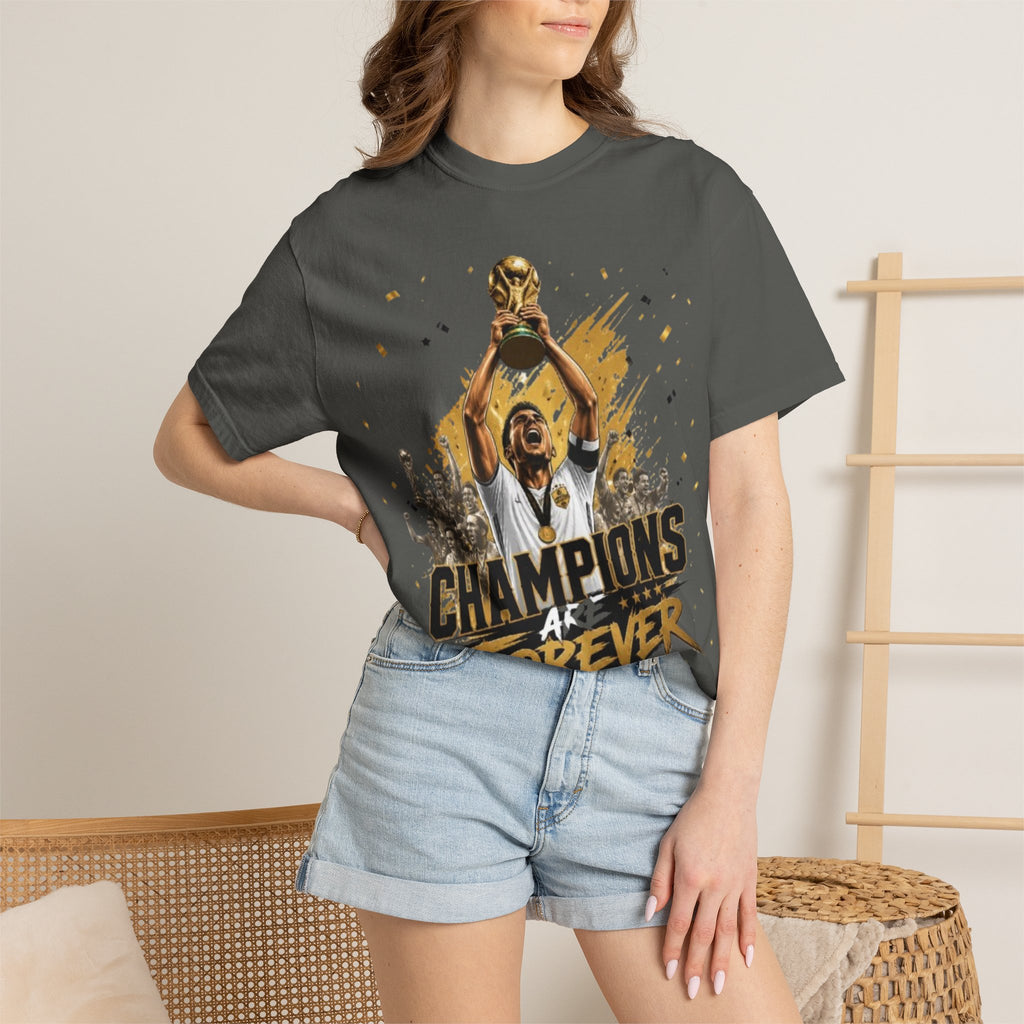 Champions Are Forever T-Shirt — World Cup Trophy Soccer Fan Tee