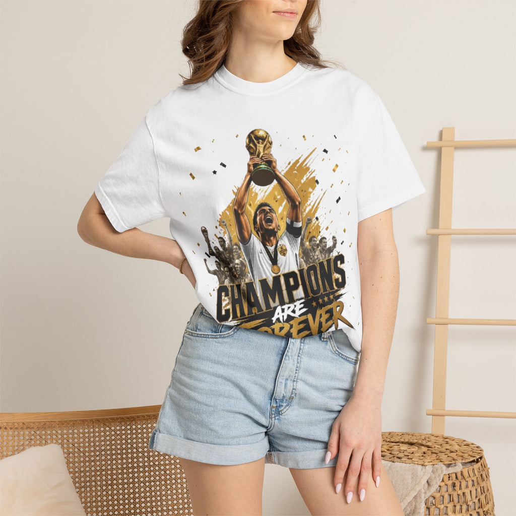 Champions Are Forever T-Shirt — World Cup Trophy Soccer Fan Tee